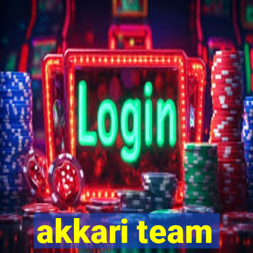 akkari team